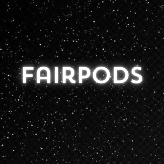 Fairpods